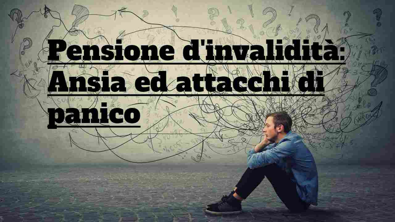 Disturbi d'ansia e pensione invalidità