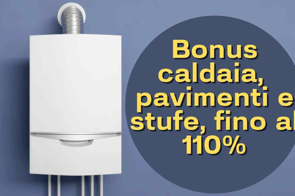 bonus caldaia, pavimenti e stufe - solofinanza.it