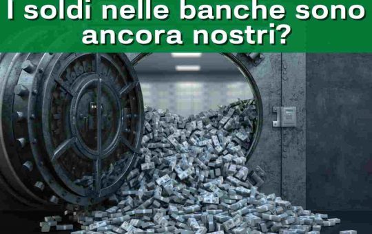 soldi banche sono nostri - solofinanza.it