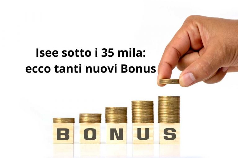 Bonus da richiedere con ISEE tra i 5 mila e i 35 mila euro quali sono