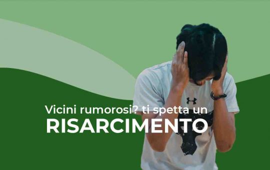 rimborso vicini rumorosi