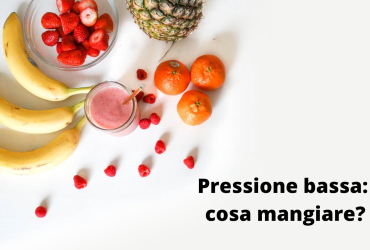 pressione bassa cosa mangiare