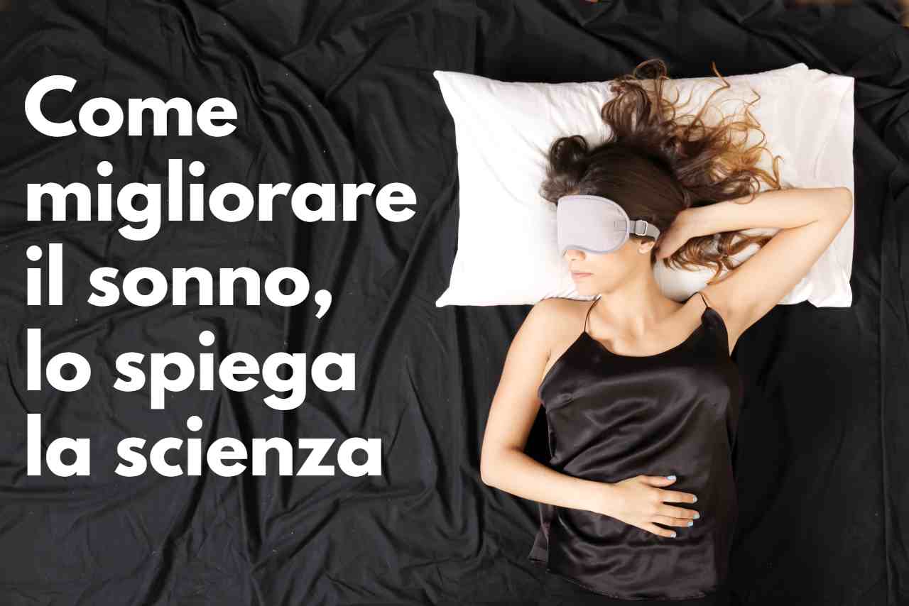 come migliorare il sonno, lo dice la scienza