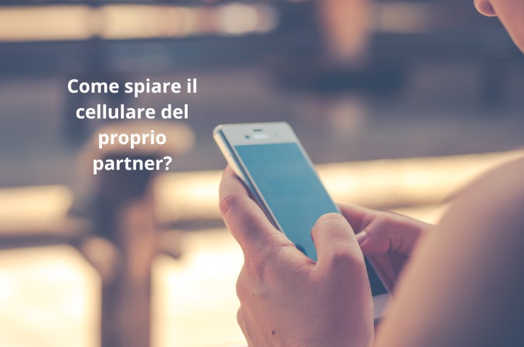 spiare un cellulare