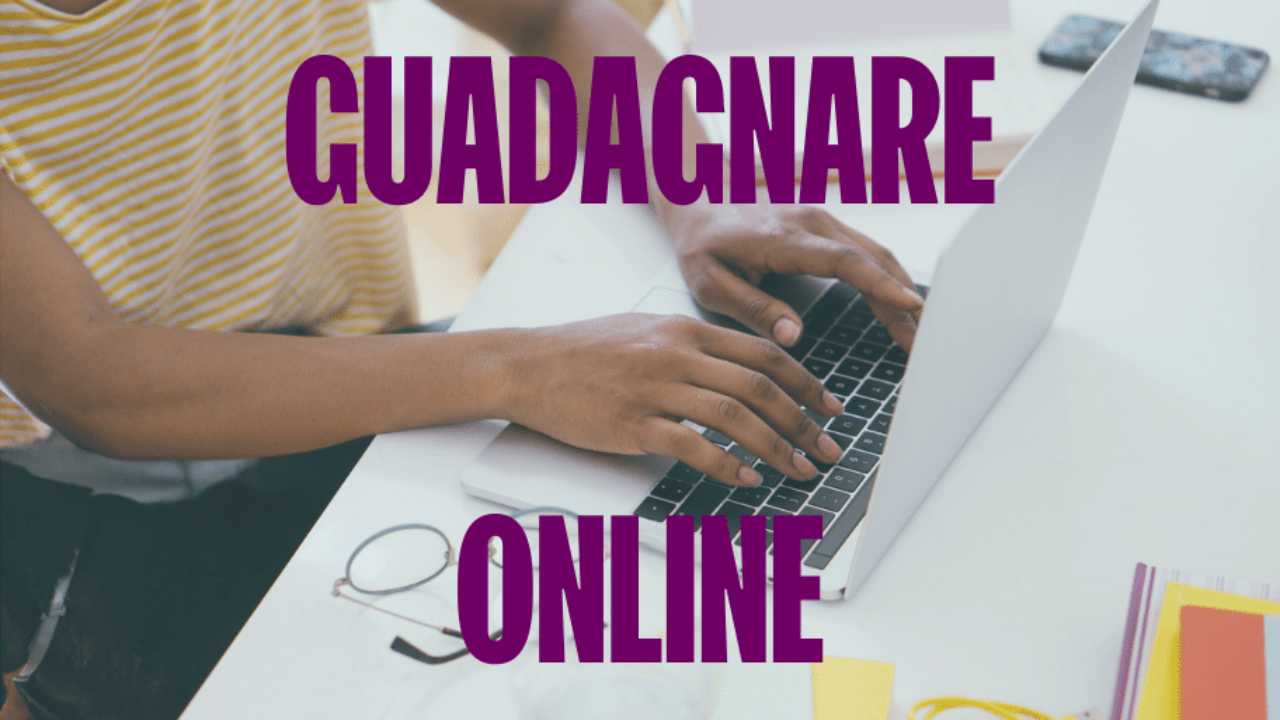 Guadagnare online